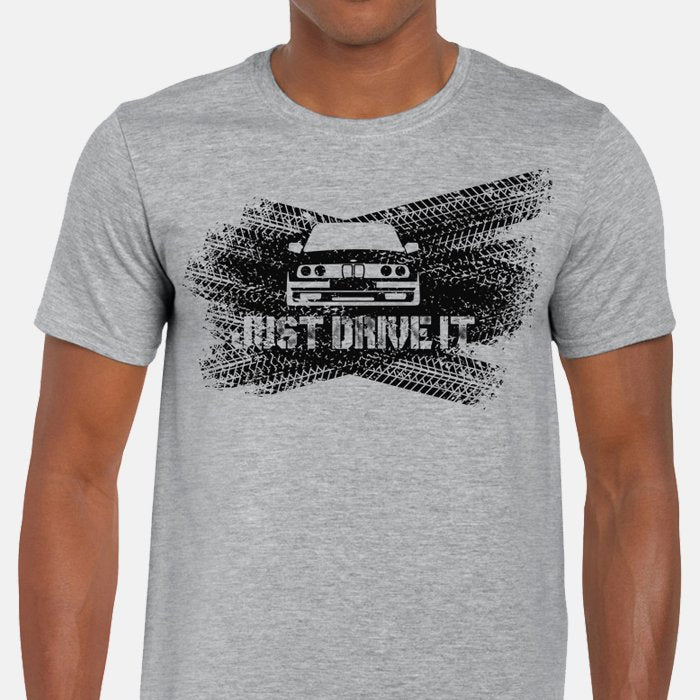 Just Drive It T-shirt