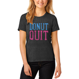 Donut Quit Women's T-shirt