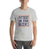 Fittest in The Box Unisex T-Shirt