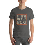 Fittest in The Box Unisex T-Shirt