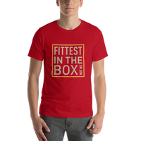 Fittest in The Box Unisex T-Shirt